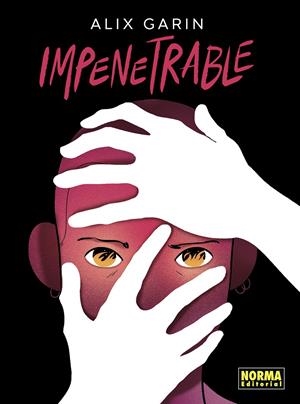 IMPENETRABLE | 9788467978605 | GARIN, ALIX