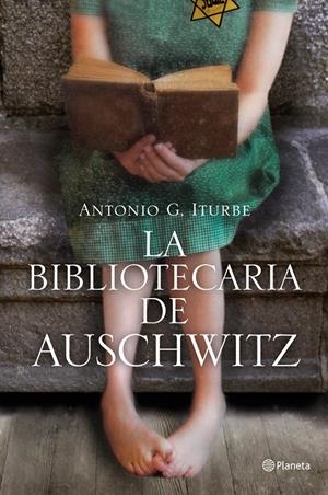 LA BIBLIOTECARIA DE AUSCHWITZ | 9788408009511TA | ITURBE, ANTONIO