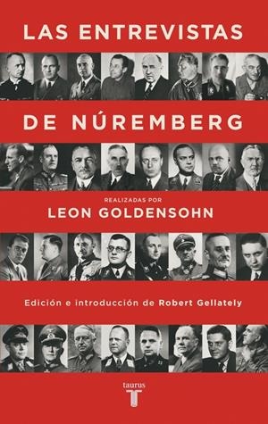 LAS ENTREVISTAS DE NÚREMBERG | 9788430625888 | GOLDENSOHN, LEON