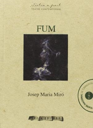 FUM | 9788494191909TA | MIRÓ COROMINA, JOSEP MARIA