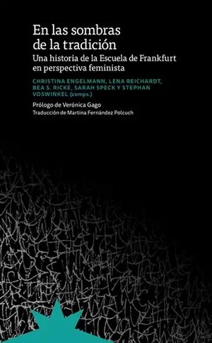 EN LAS SOMBRAS DE LA TRADICIÓN | 9788412935592 | ENGELMANN, CHRISTINA