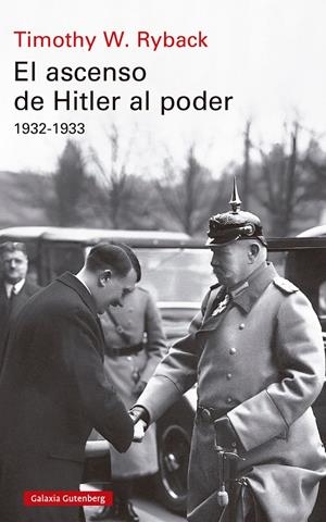EL ASCENSO DE HITLER AL PODER. 1932-1933 | 9791387605179 | RYBACK, TIMOTHY W.