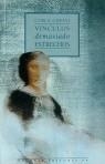 VÍNCULOS DEMASIADO ESTRECHOS | 9788476692394TA | CERATI, CARLA