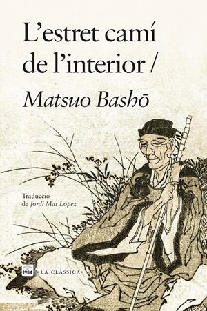 L'ESTRET CAMÍ DE L'INTERIOR | 9791387757205 | BASHO, MATSUO