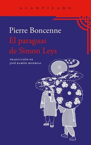 EL PARAGUAS DE SIMON LEYS | 9788419958945 | BONCENNES, PIERRE