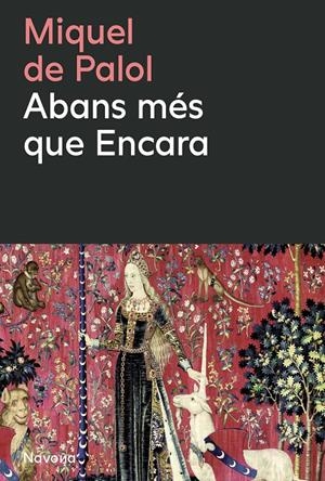 ABANS MÉS QUE ENCARA | 9788410180659 | PALOL I MUNTANYOLA, MIQUEL DE
