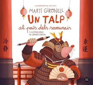 UN TALP AL PAÍS DELS SAMURAIS | 9791387782962 | GIRONELL, MARTÍ