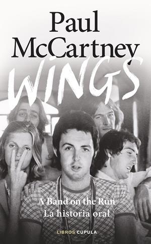 WINGS. BAND ON THE RUN | 9788448045364 | MCCARTNEY, PAUL