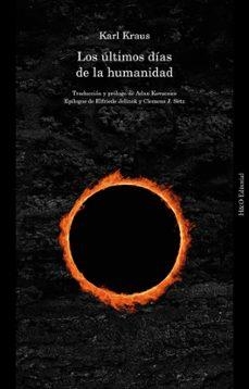 LOS ÚLTIMOS DÍAS DE LA HUMANIDAD | 9791387914042 | KRAUS, KARK