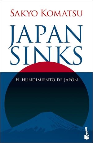 JAPAN SINKS, EL HUNDIMIENTO DE JAPON | 9788445021262 | KOMATSU, SAKYO