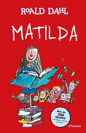MATILDA (EDICIÓ EN CATALÀ) | 9788410489745 | ROALD DAHL