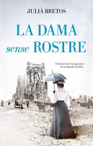 LA DAMA SENSE ROSTRE | 9788410527782 | BRETOS, JULIÀ