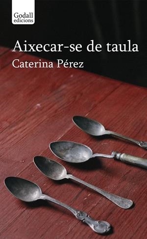 AIXECAR-SE DE TAULA | 9791399076110 | CATERINA PÉREZ