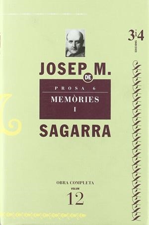 PROSA 6 MEMORIES I OBRA COMPLETA | 9788475026732 | SAGARRA, JOSEP M.
