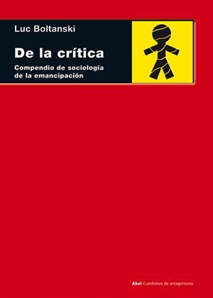 DE LA CRÍTICA | 9788446040149TA | BOLTANSKI, LUC