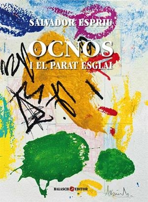 OCNOS I EL PARAT ESGLAI | 9788493957230TA | ESPRIU, SALVADOR