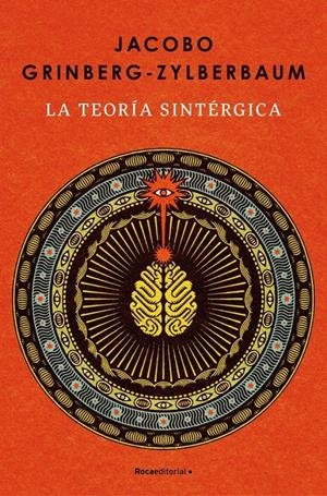 LA TEORÍA SINTÉRGICA | 9788410442986 | GRINBERG-ZYLBERBAUM, JACOBO
