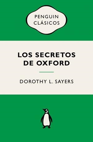 LOS SECRETOS DE OXFORD (LORD PETER WIMSEY) | 9788491057956 | SAYERS, DOROTHY L.