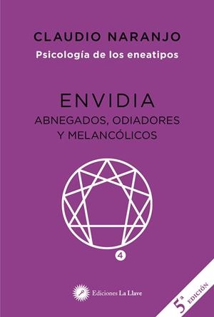 ENVIDIA (ENEATIPO 4) | 9788419350046TA | NARANJO, CLAUDIO