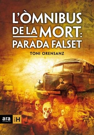 L'ÒMNIBUS DE LA MORT | 9788492406555TA | ORENSANZ PI, TONI