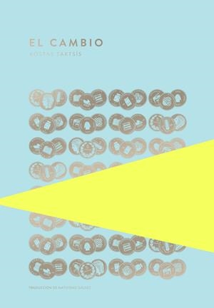 EL CAMBIO | 9789992083062 | TAKTSÍS, KOSTAS
