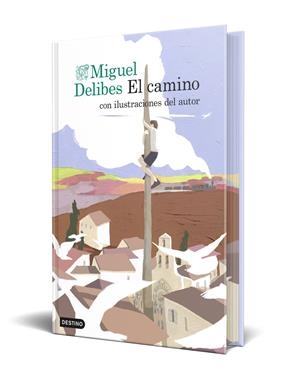 EL CAMINO (EDICIÓN ESPECIAL CON CANTOS TINTADOS) | 9788423369072 | DELIBES SETIEN, MIGUEL