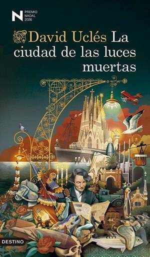 LA CIUDAD DE LAS LUCES MUERTAS | 9788423369225 | UCLÉS, DAVID