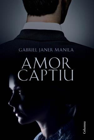 AMOR CAPTIU | 9788466414531TA | JANER MANILA, GABRIEL