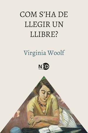 COM S'HA DE LLEGIR UN LLIBRE? | 9788419407955 | WOOLF, VIRGINIA