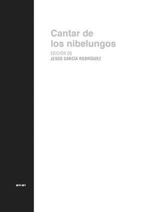 EL CANTAR DE LOS NIBELUNGOS | 9788446044895TA | GARCIA RODRIGUEZ, JESUS (ED.)