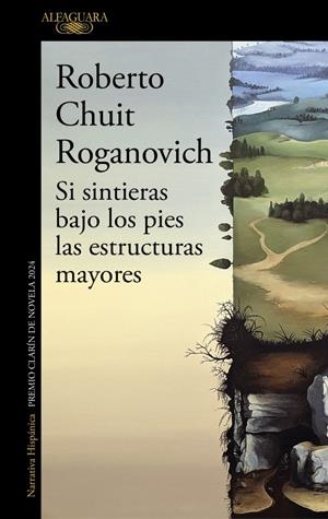 SI SINTIERAS BAJO LOS PIES LAS ESTRUCTURAS MAYORES | 9791387846503 | CHUIT ROGANOVICH, ROBERTO