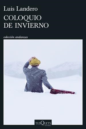 COLOQUIO DE INVIERNO | 9788411077323 | LANDERO, LUIS