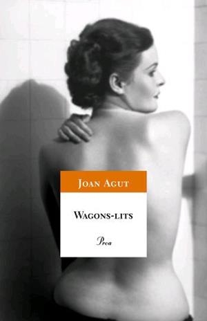 WAGONS-LITS | 9788484379867TA | AGUT, JOAN