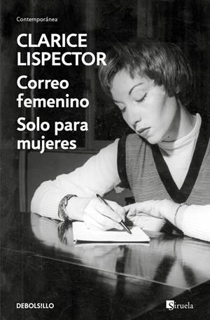 CORREO FEMENINO / SOLO PARA MUJERES (EN UN VOLUMEN) | 9788466388184 | LISPECTOR, CLARICE