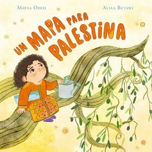 UN MAPA PARA PALESTINA | 9791388132292 | ODEH, MAYSA / BETAWI, ALIAA