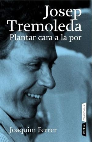 JOSEP TREMOLEDA | 9788498090307TA | FERRER, JOAQUIM