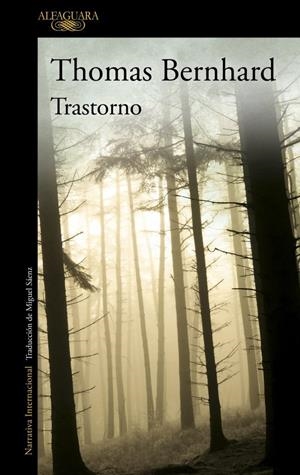 TRASTORNO | 9788420407470TA | BERNHARD, THOMAS
