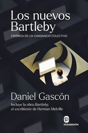 LOS NUEVOS BARTLEBY | 9791399075762 | GASCÓN, DANIEL / MELVILLE, HERMAN