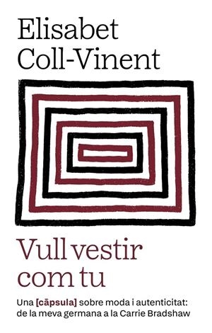 VULL VESTIR COM TU | 9788411731980 | COLL-VINENT, ELISABET
