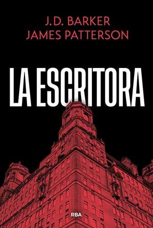 LA ESCRITORA | 9788410988866 | PATTERSON, JAMES  / BARKER, J.D.