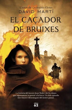 EL CAÇADOR DE BRUIXES | 9788429774894TA | MARTÍ, DAVID