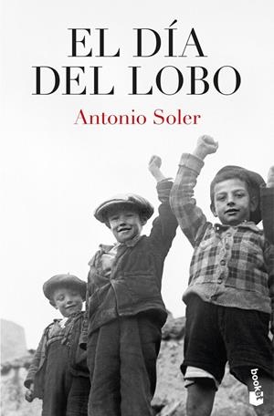 EL DÍA DEL LOBO | 9788467081190 | SOLER, ANTONIO