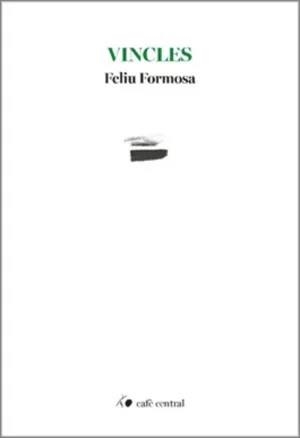 VINCLES | 9788410482906 | FORMOSA, FELIU
