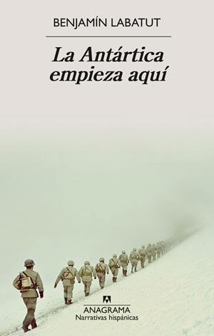 LA ANTÁRTICA EMPIEZA AQUÍ | 9788433949202 | LABATUT, BENJAMÍN