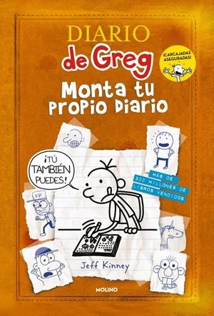DIARIO DE GREG - MONTA TU PROPIO DIARIO. ¡TÚ TAMBIÉN PUEDES! | 9788427255463 | KINNEY, JEFF