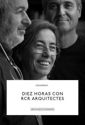 DIEZ HORAS CON RCR ARQUITECTES. | 9788418934179TA | AAVV