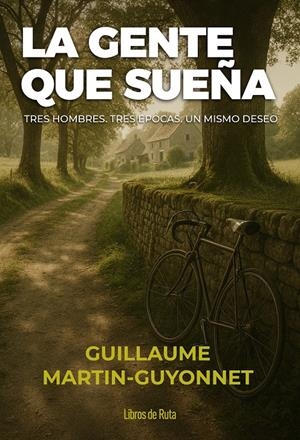 LA GENTE QUE SUEÑA | 9791387955069 | GUILLAUME MARTIN-GUYONNET