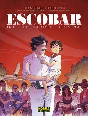 ESCOBAR. UNA EDUCACION CRIMINAL | 9788467976779 | AA.VV