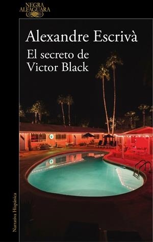 EL SECRETO DE VICTOR BLACK | 9788410496255 | ESCRIVÀ, ALEXANDRE