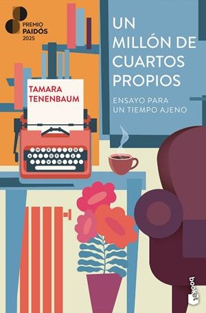UN MILLÓN DE CUARTOS PROPIOS. ENSAYO PARA UN TIEMPO AJENO | 9788449345388 | TENENBAUM, TAMARA
